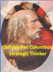 christopher columbus strategic thinker